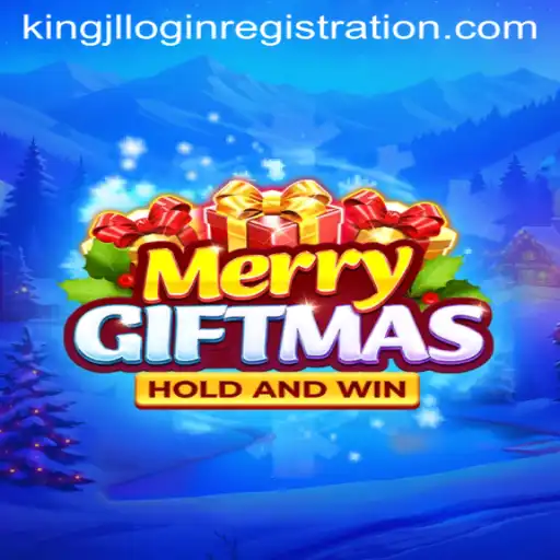 Enter the Festive World of MerryGiftmas with Kingjl Login Registration