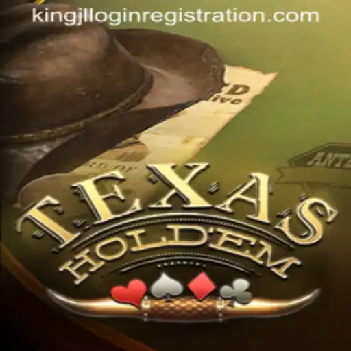 An In-Depth Guide to Texas Hold'em and Kingjl Login Registration